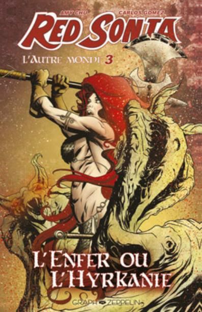 Emprunter Red Sonja : L'autre monde. Tome 3, L'Enfer ou l'Hyrkanie livre