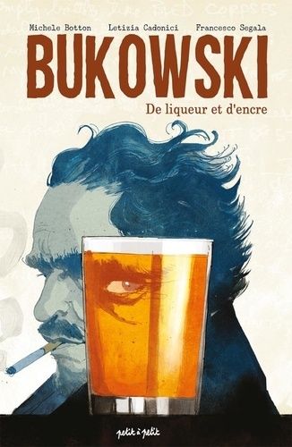 Emprunter Bukowski, de liqueur et d'encre livre