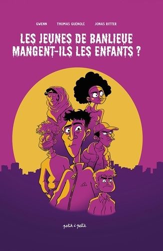 Emprunter Les jeunes de banlieues mangent-ils les enfants ? livre