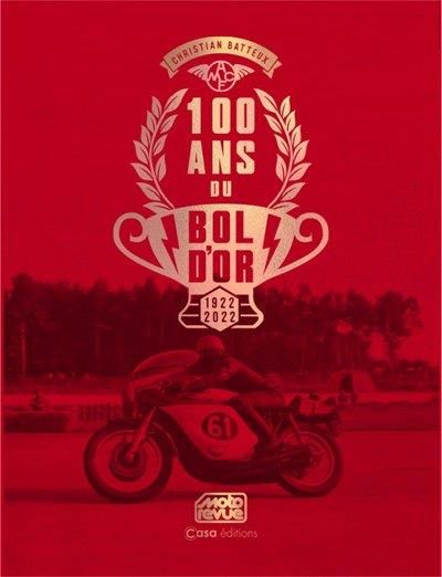 Emprunter 100 ans du Bol d'Or. 1922-2022. Avec un 45 tours 