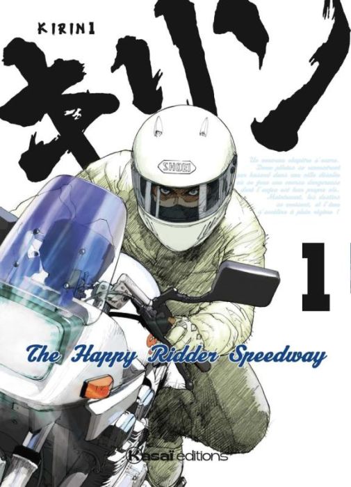 Emprunter Kirin : The Happy Rider Speedway Tome 1 livre