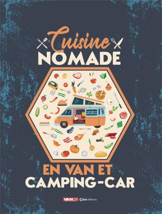 Emprunter Cuisine Nomade en van et camping-car livre