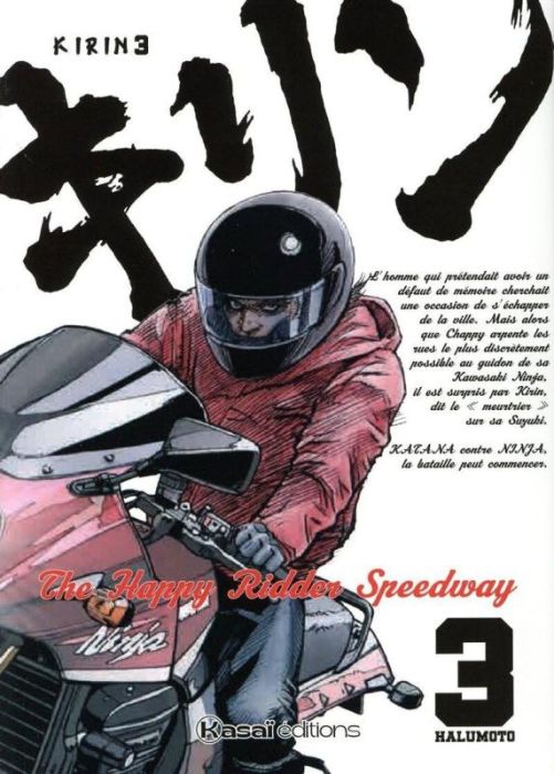 Emprunter Kirin - The Happy Ridder Speedway Tome 3 livre