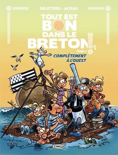 Emprunter Tout est bon dans le breton Tome 3 : Complètement à l'ouest livre