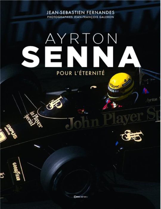 Emprunter Ayrton Senna. Pour l'éternité livre