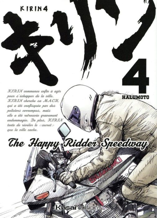 Emprunter Kirin - The Happy Ridder Speedway Tome 4 livre