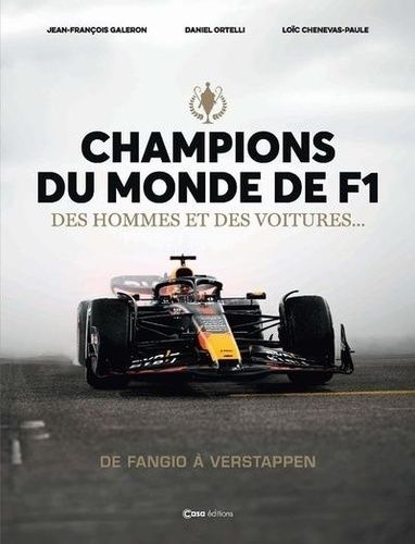 Emprunter Champions du monde de F1. Des hommes et des voitures... De Fangio à Verstappen livre