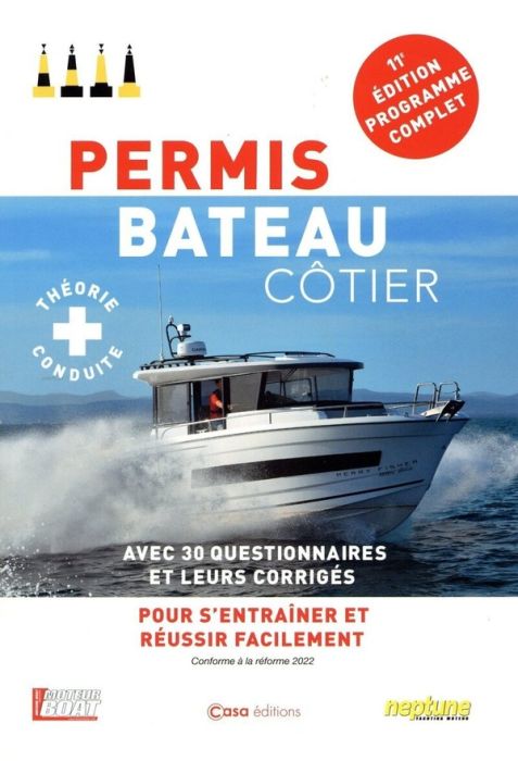 Emprunter Permis Bateau Côtier. Avec 300 questions et leurs corrigés pour s'entrainer, 11e édition livre