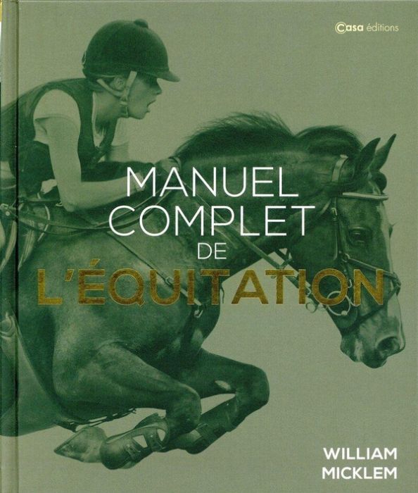 Emprunter Manuel complet de l'équitation livre