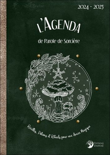 Emprunter L'agenda de Parole de Sorcière. Recettes, potions et rituels pour une année magique, Edition 2024-20 livre