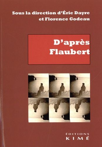 Emprunter D'après Flaubert livre