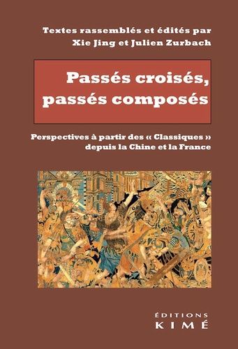 Emprunter Passés croisés, passés composés. Perspectives à partir des 