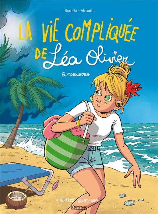 Emprunter La vie compliquée de Léa Olivier Tome 8 : Tornades livre