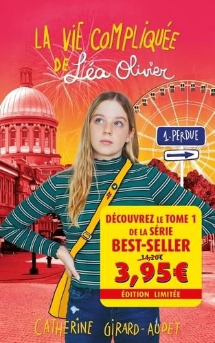 Emprunter La vie compliquée de Léa Olivier Tome 1 : Perdue livre