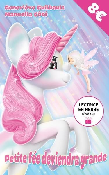 Emprunter Céleste la licorne : Petite fée deviendra grande livre