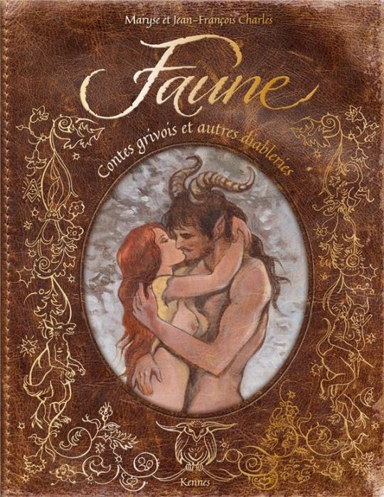 Emprunter Faune. Contes grivois et autres diableries livre