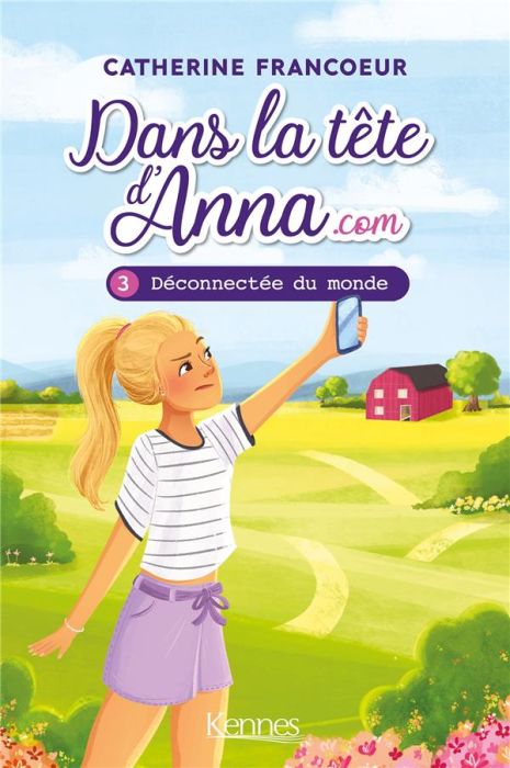 Emprunter Dans la tête d'Anna.com Tome 3 : Déconnectée du monde livre