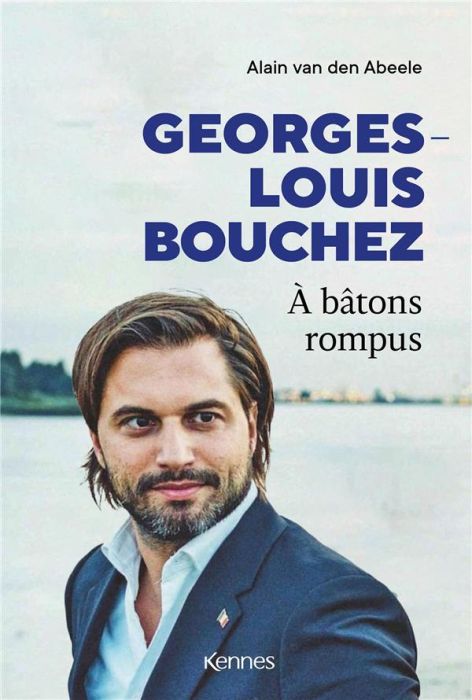 Emprunter Georges-Louis Bouchez. A bâtons rompus livre