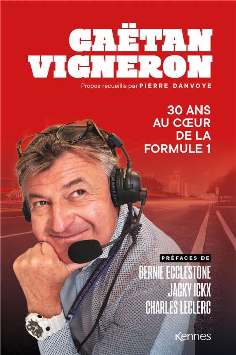 Emprunter 30 ans au coeur de la Formule 1 livre