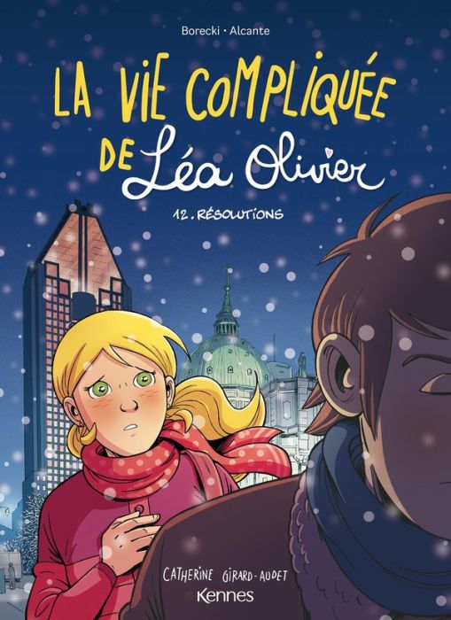 Emprunter La vie compliquée de Léa Olivier Tome 12 : Résolutions livre