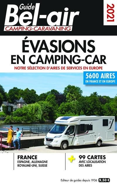 Emprunter Guide Bel-air Evasions en camping-car. Edition 2021 livre