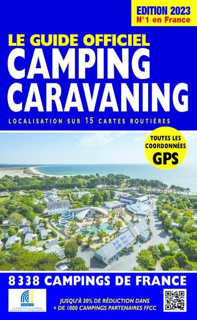 Emprunter Le guide officiel camping caravaning. Edition 2023 livre