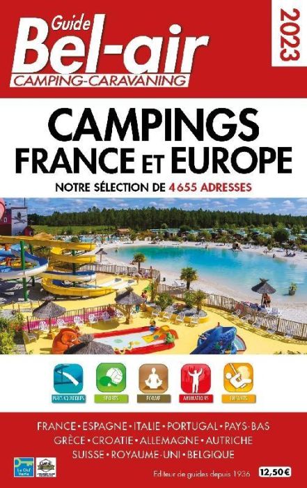 Emprunter Guide Bel Air campings France et Europe. Edition 2023 livre