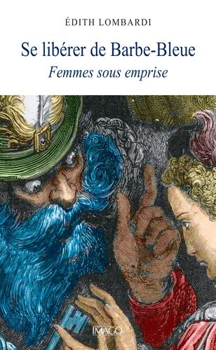 Emprunter Se libérer de Barbe-Bleue. Femmes sous emprise livre