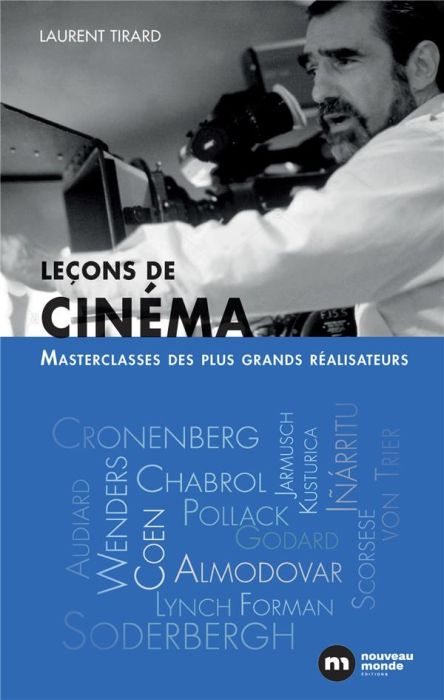 Emprunter Leçons de cinéma. Master class des plus grands réalisateurs livre