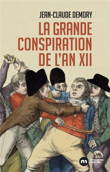 Emprunter La grande conspiration de l'an XII livre