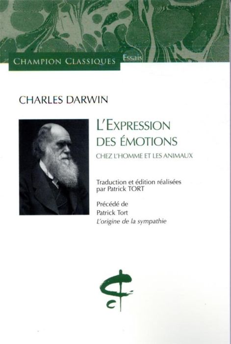 Emprunter L'expression des émotions chez l'homme et les animaux. Précédé de L'origine de la sympathie livre