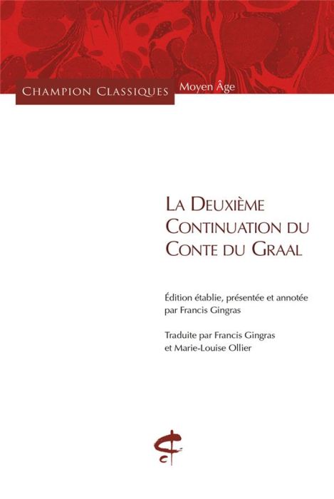 Emprunter La Deuxième Continuation du Conte du Graal. Edition bilingue français-ancien français livre