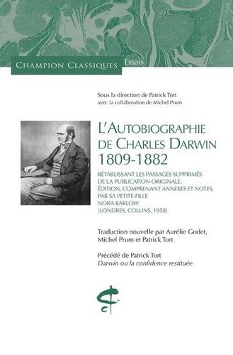 Emprunter L'Autobiographie de Charles Darwin (1809-1882). Rétablissant les passages supprimés de la publicatio livre