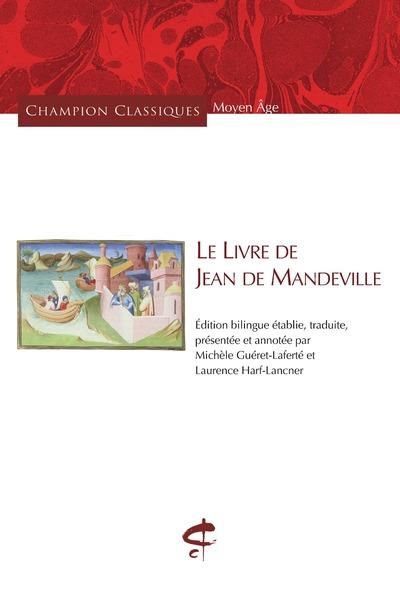 Emprunter Le livre de Jean de Mandeville. Edition bilingue français-ancien français livre