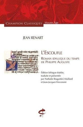 Emprunter L'Escoufle. Roman idyllique du temps de Philippe Auguste, Edition bilingue français-ancien français livre