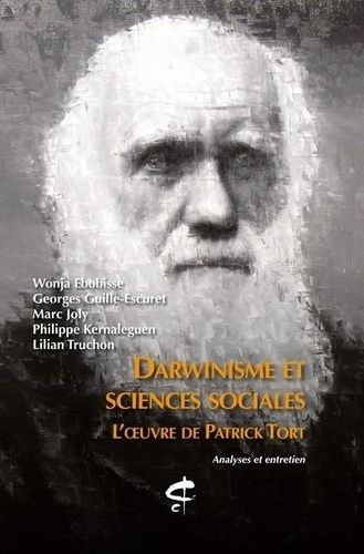 Emprunter Darwinisme et sciences sociales. L'oeuvre de Patrick Tort livre