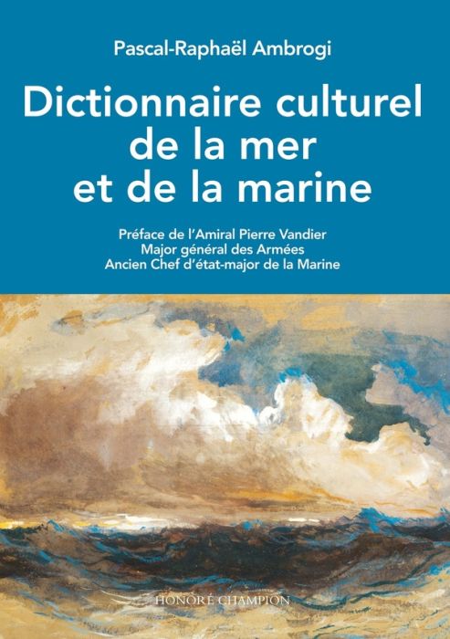 Emprunter Dictionnaire culturel de la mer et de la marine livre