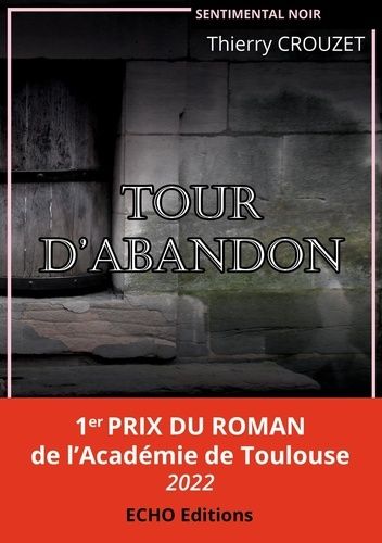 Emprunter Tour d'abandon livre