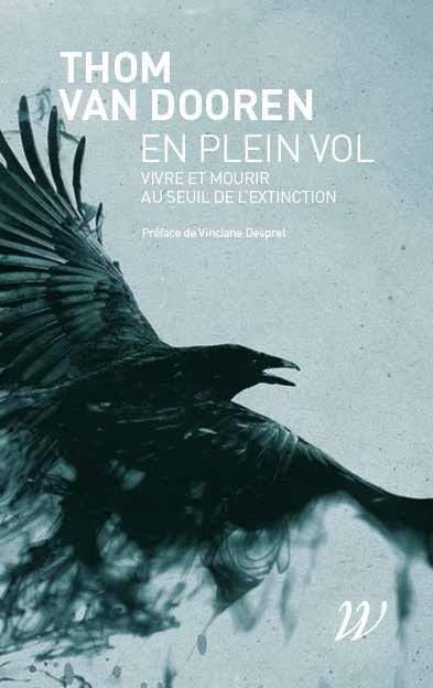 Emprunter En plein vol. Vivre et mourir au seuil de l'extinction livre