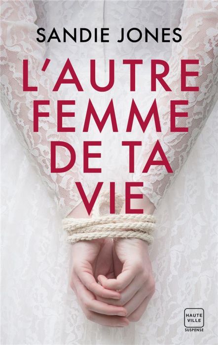 Emprunter L'autre femme de ta vie livre