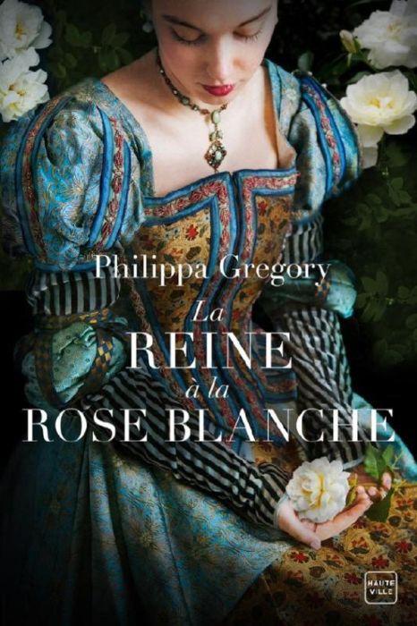 Emprunter La reine à la rose blanche livre