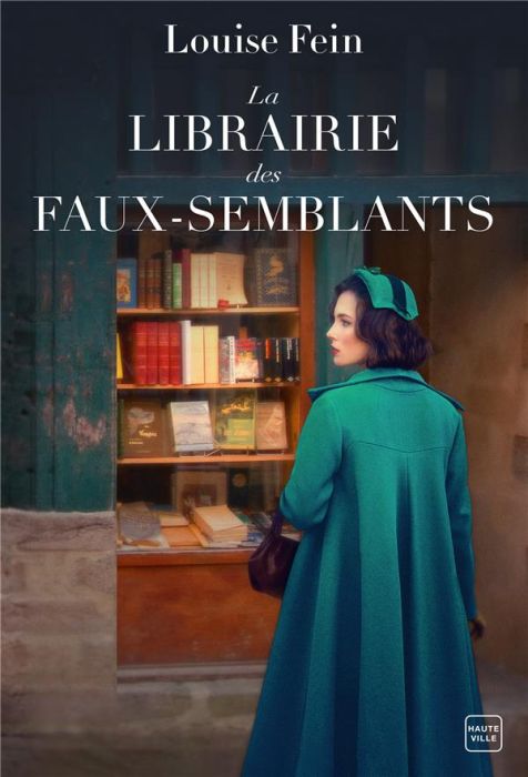 Emprunter La librairie des faux-semblants livre