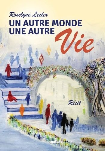 Emprunter Un autre monde une autre vie livre