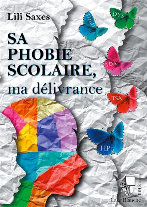 Emprunter Sa phobie scolaire, ma délivrance livre