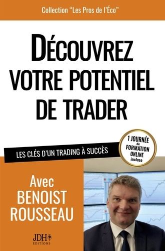 Emprunter Découvrez votre potentiel de trader. Les clés d'un trading à succès livre