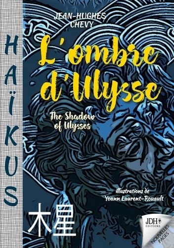 Emprunter L'ombre d'Ulysse. Haïkus, Edition bilingue français-anglais livre