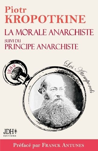 Emprunter La morale anarchiste suivi du Principe anarchiste livre