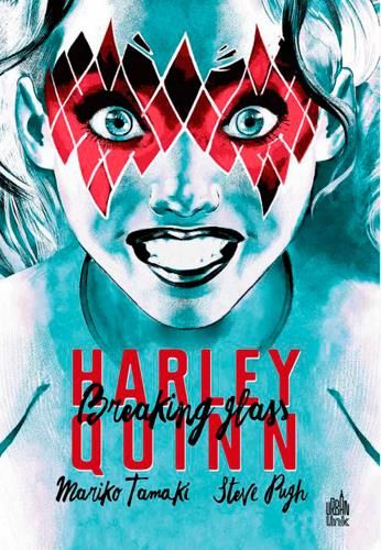 Emprunter Harley Quinn : Breaking Glass livre