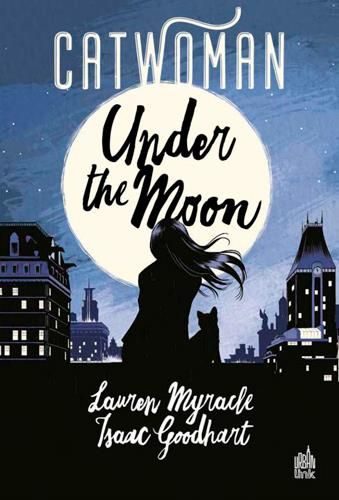 Emprunter Catwoman : Under the Moon livre