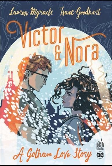 Emprunter Victor & Nora - A Gotham Love Story livre